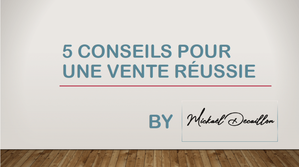 conseils vente reussie